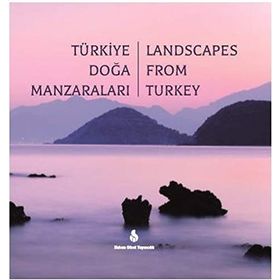 Türkiye Doğa Manzaraları-Landscapes From Turkey