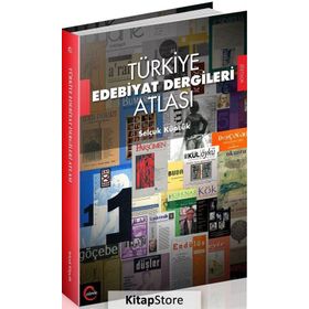 Türkiye Edebiyat Dergileri Atlası - Selçuk Küpçük