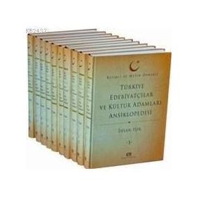 TÜRKİYE EDEBİYATÇILAR VE KÜLTÜR ADAMLARI ANSIKLOPEDISI (11 CILT) RESIMLI VE METIN ÖRNEKLİ - İHSAN IŞIK
