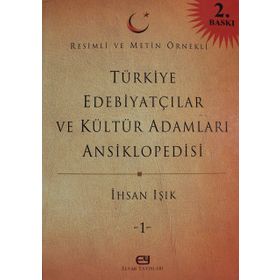 TÜRKİYE EDEBİYATÇILAR VE KÜLTÜR ADAMLARI ANSIKLOPEDISI (11 CILT) RESIMLI VE METIN ÖRNEKLİ - İHSAN IŞIK