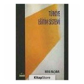 TÜRKİYE EĞİTİM SISTEMI - RIFAT OKÇABOL (ISBN:9789756361269)