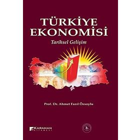 TÜRKİYE EKONOMISI - AHMET FAZIL ÖZSOYLU