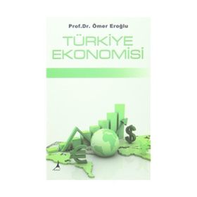 TÜRKİYE EKONOMISI - AHMET FAZIL ÖZSOYLU