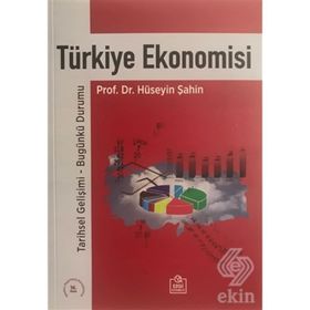 Türkiye Ekonomisi - Hüseyin Şahin