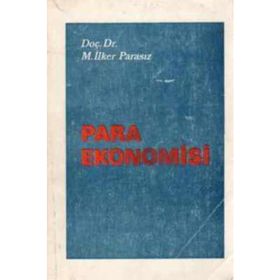 Türkiye Ekonomisi İlker Parasız - İlker Parasız