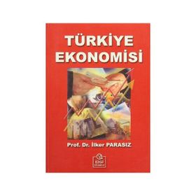 Türkiye Ekonomisi İlker Parasız - İlker Parasız