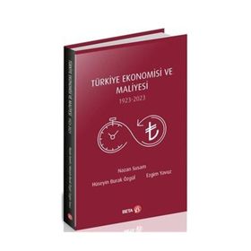 Türkiye Ekonomisi Ve Maliyesi (1923-2023) - Kolektif