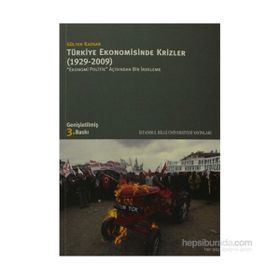 TÜRKİYE EKONOMISINDE KRIZLER (1929-2009) - GÜLTEN KAZGAN