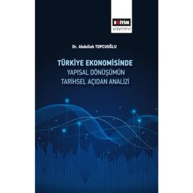 Türkiye Ekonomisi’nde Yapısal Dönüşüm - S. Rıdvan Karluk