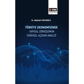 Türkiye Ekonomisi’nde Yapısal Dönüşüm - S. Rıdvan Karluk