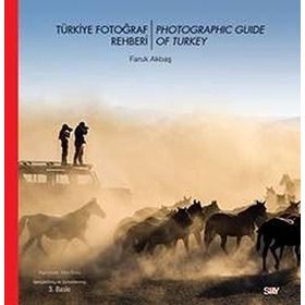 Türkiye Fotoğraf Rehberi - Turkish Photography Guide - Faruk Akbaş