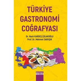 Türkiye Gastronomi Coğrafyası Detay Yayıncılık