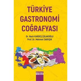 Türkiye Gastronomi Coğrafyası Detay Yayıncılık