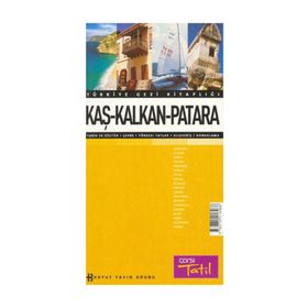 TÜRKIYE GEZI KITAPLIĞI KAŞ - KALKAN - PATARA - GENEL