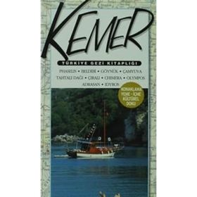 TÜRKIYE GEZI KITAPLIĞI KEMER - GENEL