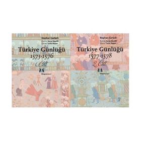 TÜRKİYE GÜNLÜĞÜ 1573-1578 TAKIM - STEPHAN GERLACH