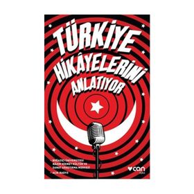 Türkiye Hikayelerini Anlatıyor - Murat Gülsoy