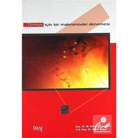 TÜRKIYE IÇIN BIR MAKROMODEL DENEMESI - M. SINAN TEMURLENK;SELIM BAŞAR