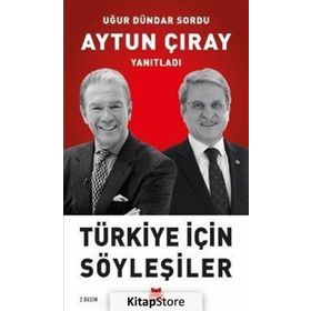 Türkiye İçin Söyleşiler - Aytun Çıray