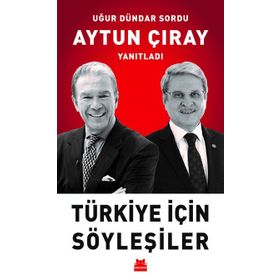 Türkiye İçin Söyleşiler - Aytun Çıray