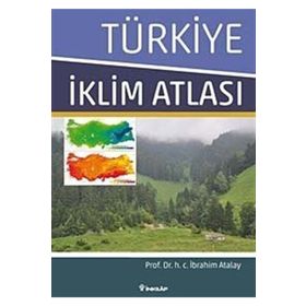 TÜRKİYE İKLİM ATLASI - İBRAHİM ATALAY