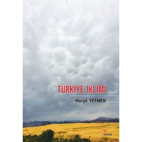 Türkiye İklimi Hurşit Yetmen
