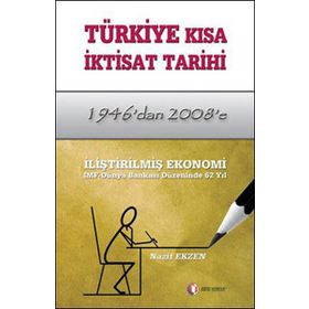 Türkiye İktisat Tarihi - Ahmet Tabakoğlu