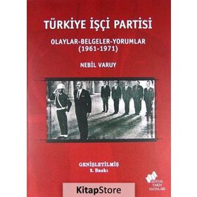 Türkiye İşçi Partisi - Nebil Varuy