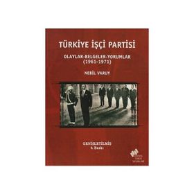 Türkiye İşçi Partisi - Nebil Varuy
