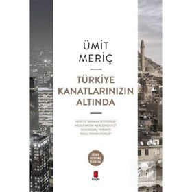 Türkiye Kanatlarınızın Altında - Ümit Meriç