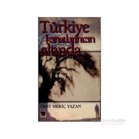 Türkiye Kanatlarınızın Altında - Ümit Meriç