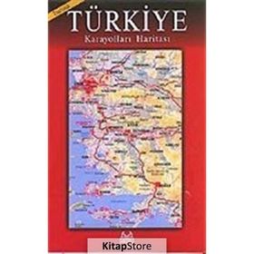 TÜRKIYE KARAYOLLARI HARITASI - GENEL