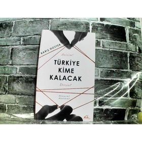 TÜRKİYE KIME KALACAK? - OSMAN ULAGAY