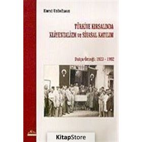 TÜRKİYE KIRSALINDA KLIYENTALIZM VE SIYASAL KATILIM DATÇA ÖRNEĞİ 1923- 1992 - HORST UNBEHAUN