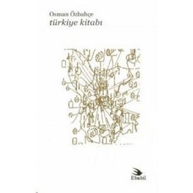 TÜRKİYE KİTABI - OSMAN ÖZBAHÇE