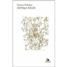 TÜRKİYE KİTABI - OSMAN ÖZBAHÇE