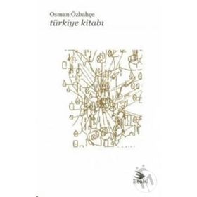TÜRKİYE KİTABI - OSMAN ÖZBAHÇE