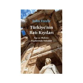 TÜRKİYE KIYILARI - ERTUĞRUL DOĞAN;M. ALI AKKAYA;SELMIN BURAK