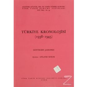 TÜRKIYE KRONOLOJISI (1938-1945) - GENEL