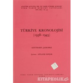 TÜRKIYE KRONOLOJISI (1938-1945) - GENEL