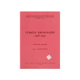 TÜRKIYE KRONOLOJISI (1938-1945) - GENEL