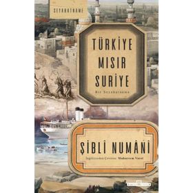 Türkiye Mısır Suriye - İmam Şibli