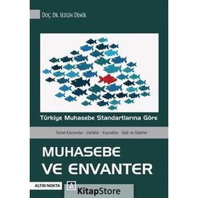 Türkiye Muhasebe Standartlarına Göre Muhasebe ve Envanter - Sezgin Demir