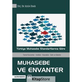 Türkiye Muhasebe Standartlarına Göre Muhasebe ve Envanter - Sezgin Demir