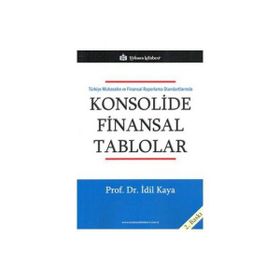 Türkiye Muhasebe ve Finansal Raporlama Standartlarında Konsolide Finansal Tablolar - İdil Kaya