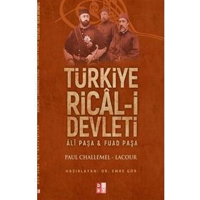 Türkiye Ricali Devleti - Ali Paşa ve Fuat Paşa - Babıali Kültür Yayıncılığı