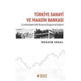 Türkiye Sanayi ve Maadin Bankası - İbrahim Erdal
