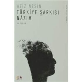 TÜRKİYE ŞARKISI NAZIM - AZIZ NESIN