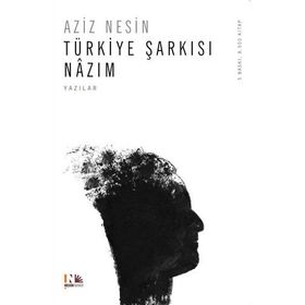 TÜRKİYE ŞARKISI NAZIM - AZIZ NESIN