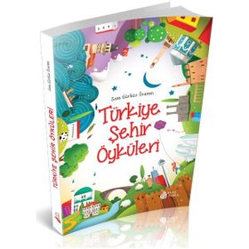 Türkiye Şehir Öyküleri - Sara Gürbüz Özeren